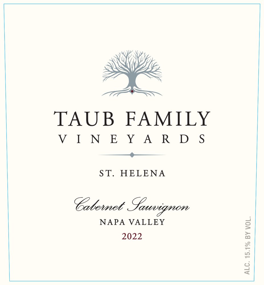 Taub Family Vineyards Cabernet Sauvignon, St. Helena 2022 - Front Label