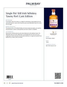 Drumshanbo Irish Whiskey Single Pot Still Irish Whiskey Tawny Port Cask Edition - Tech Sheet
